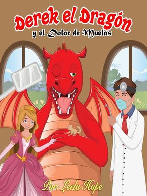 cover image of Derek el Dragón y el Dolor de Muelas